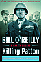 Killing Patton - Autographed - with yearly premium membership