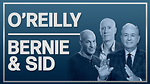 Listen: OReilly, Bernie, & Sid on Cheney, Trump, and More